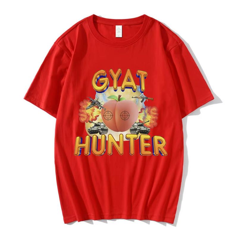 Gyat Hunter Funny Meme T-Shirt Women Fashion Vintage Short Sleeve T-shirts 100% Cotton Casual Loose Oversized T Shirt Streetwear