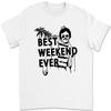Best Weekend Ever Weekend At Bernies T-shirt 82OW