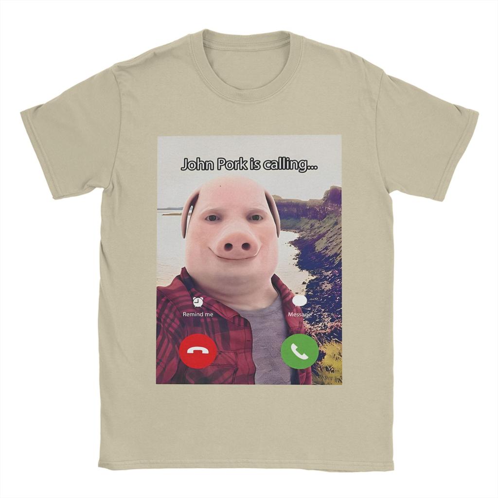 John Pork Is Calling Tshirt Unisex Unisex Amazing Pure Cotton Tees O Neck Short Sleeve T Shirt Summer Tops