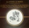 LP Record VARIOUS  Buttons  Bows  A Celebration Of B DAM003 Dambuster Recor 1984 UK Rock Used