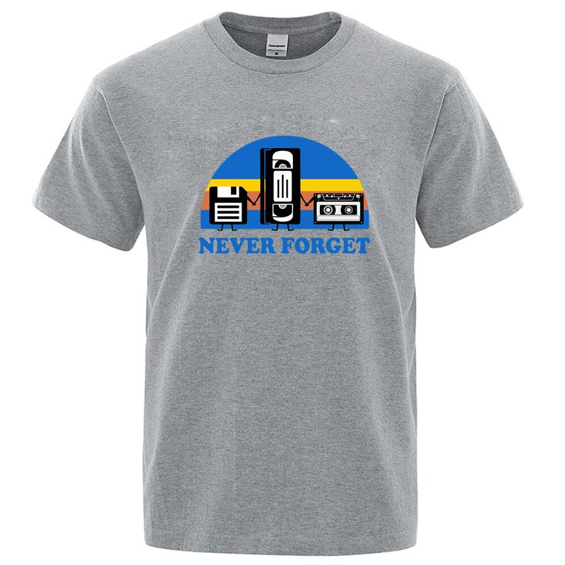 Summer Mens Tshirt Never Forget Sarcastic Graphic Music Funny Printed 100 Cotton TShirt Loose Male Top Casual Short Sleeve