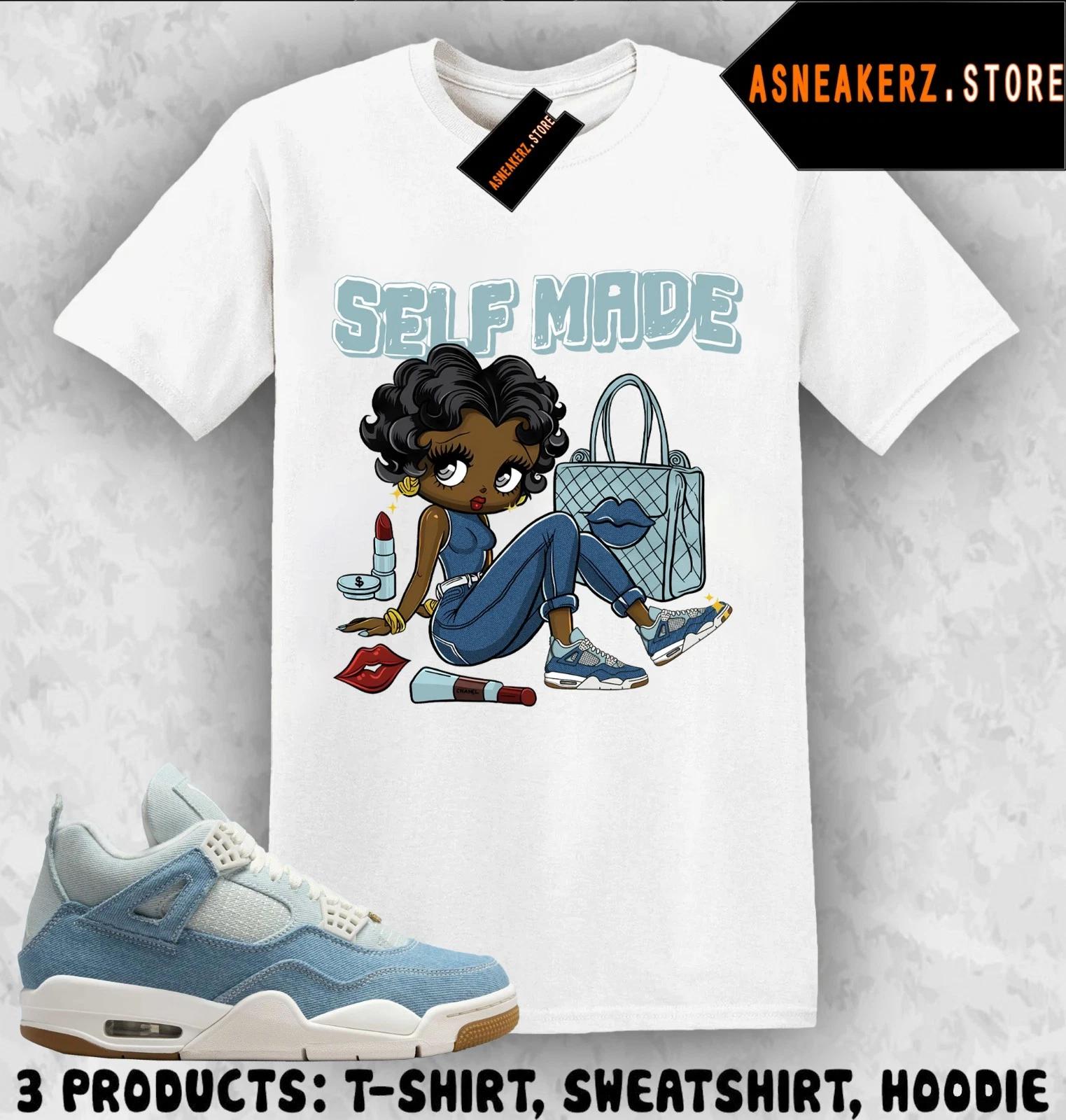 Shirt To Match AJ 4 Denim Worn Blue Sneaker Matching Tee Selfmade Girl T-Shirt M