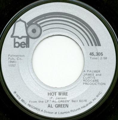 7inch Record AL GREEN - Hot Wire 45305 Bell Records 1972 US Soul/Funk Used