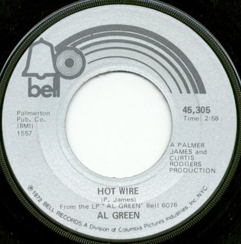 

7inch Record AL GREEN - Hot Wire 45305 Bell Records 1972 US Soul/Funk Used