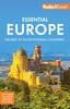 The Fodor's Essential Europe : The Best of 26 Exceptional Countries Book