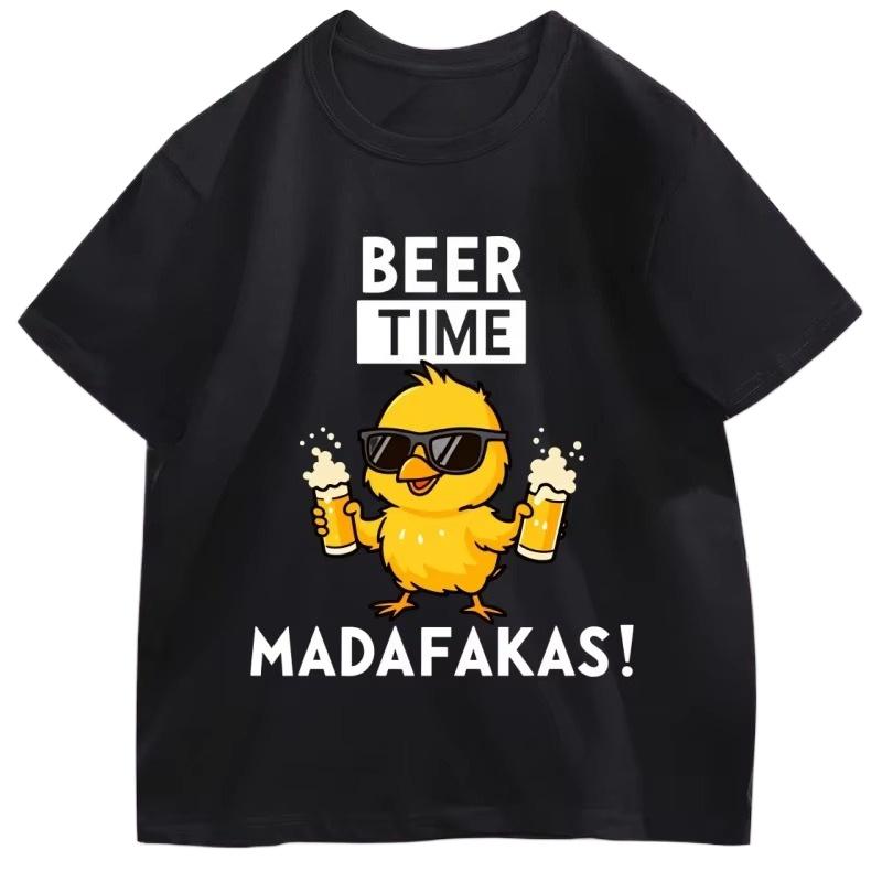 Beer Time Madafakas Tshirts Fun Chick Mascot Holding Two Beers TShirts Party Decor Tshirt Men Women Summer Drink Tee Shirts