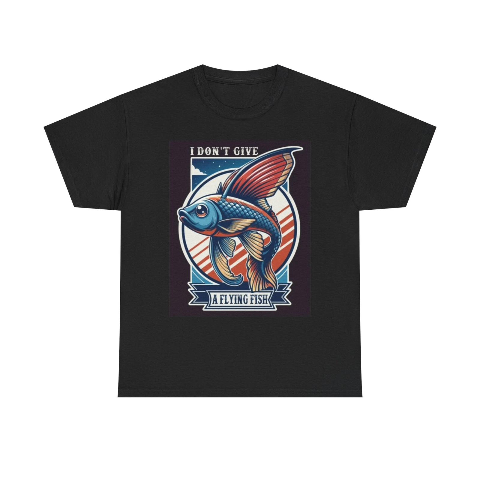 Men s and Women s T-shirts I Don t Give A Flying Fish XS