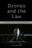 Buch Drones and the Law : International Responses To Rapid Drone Proliferation