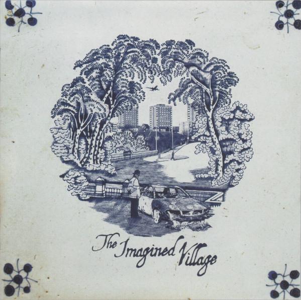

CD IMAGINED VILLAGE - Imagined Village CDRW147 Real World Reco 2007 UK Folk Used