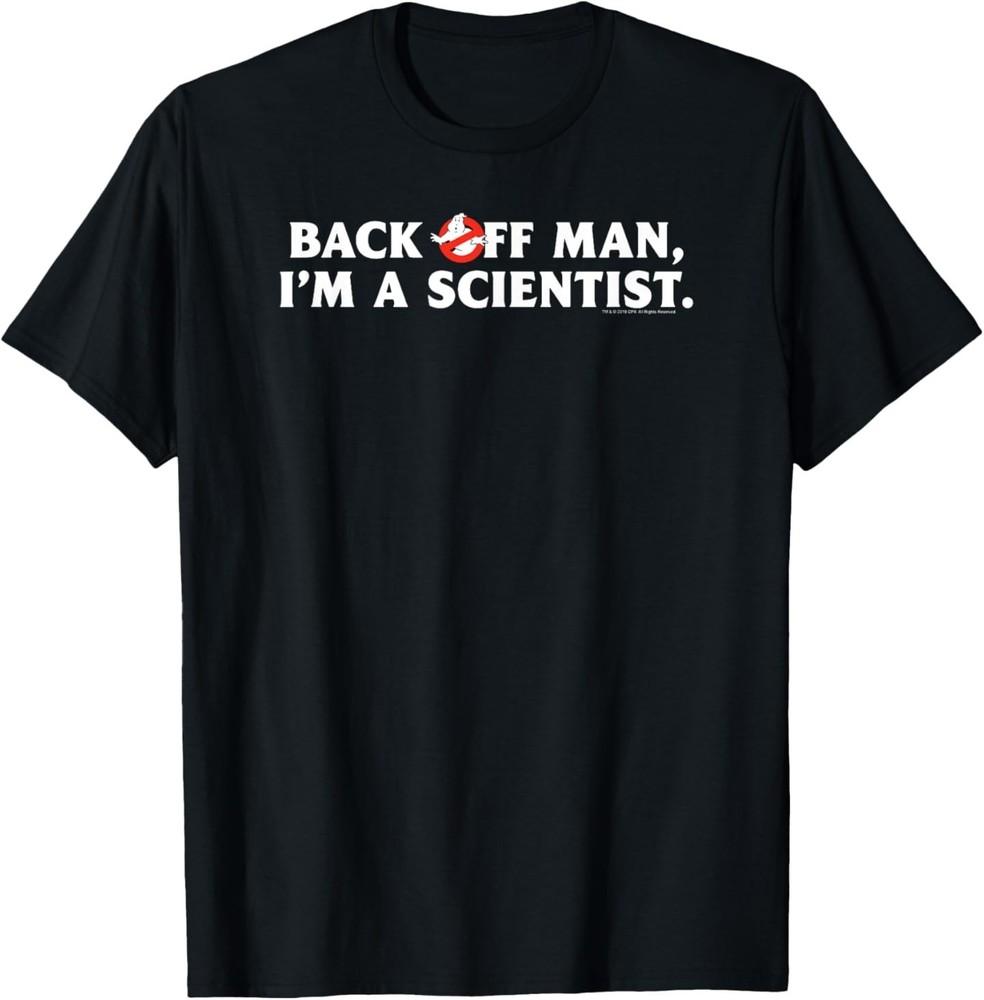 Ghostbusters Back Off Man I'm a Scientist Funny Retro Movie T-Shirt