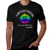 Always Keep Fighting T-Shirt Halloween Lässiges T-Shirt