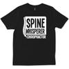 Gift for Chiropractor Funny Doctor Student Gifts Spine School Grad T Shirt