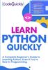 Bok Learn Python Quickly : A Complete Beginner's Guide To Learning Python, Even If You're New To Programming