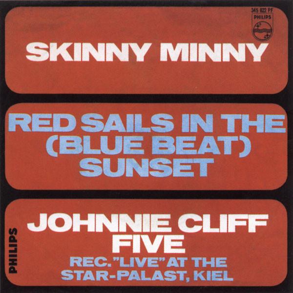 

7inch Record JOHNNIE CLIFF FIVE Red Sails In The BlueBeat Sunset 345622PF Philips Germany Rock Used