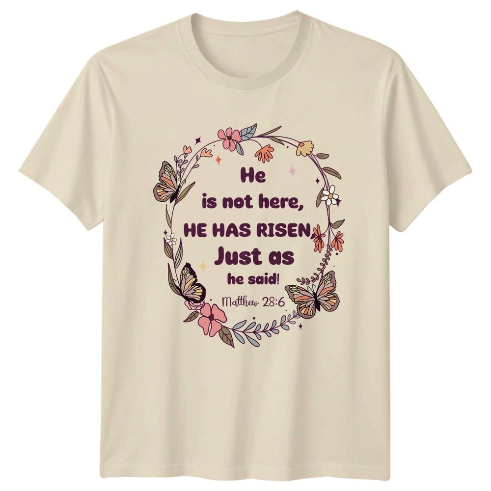 He Is Not Here He Unisexs TShirt Easter Scripture Christianity Easter Gift