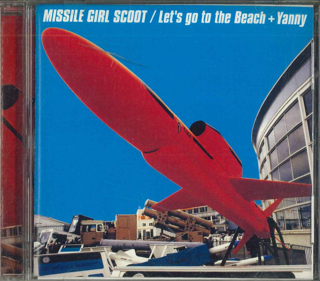 CD MISSILE GIRL SCOOT - Let's Go To The Beach + Yanny MOSCD015 Monsoon Records 2000 Japan Obi Rock Used