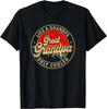 Great Grandpa Like A Grandpa Only Cooler Funny Grandpa Gift Unisex T-Shirt
