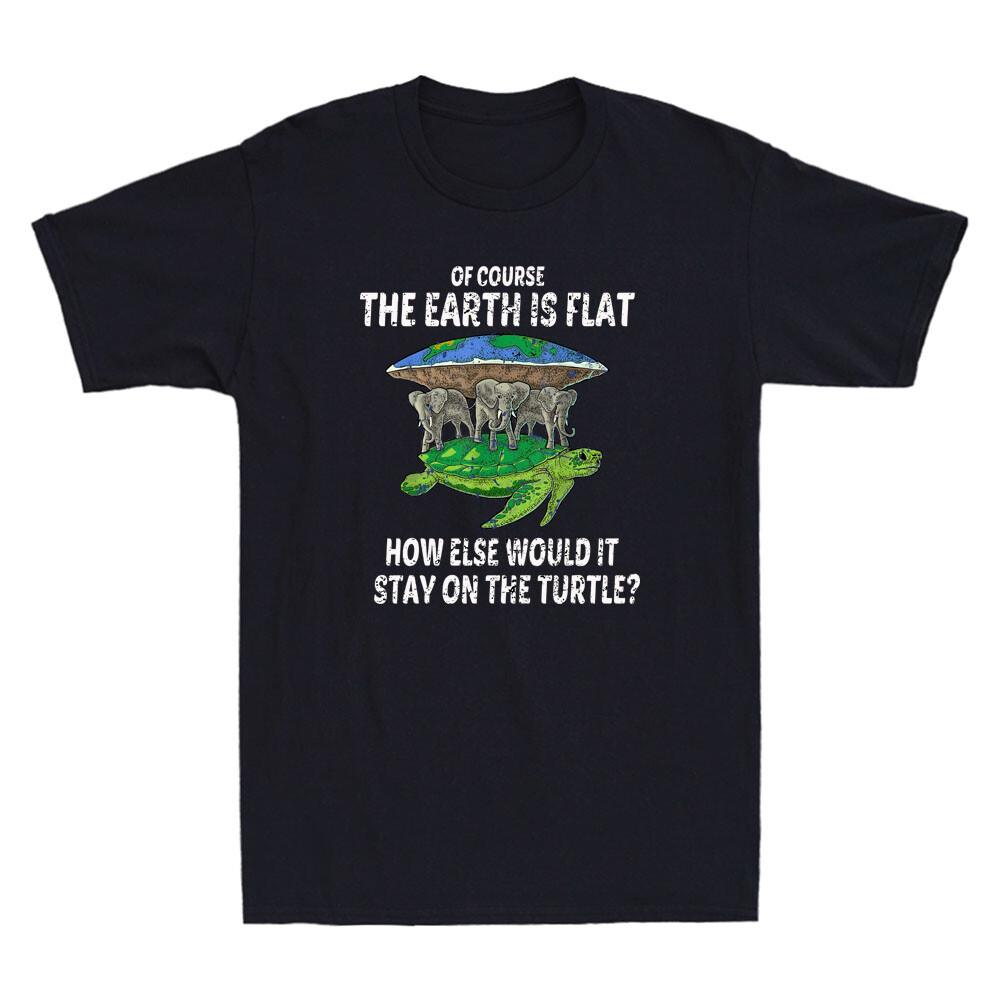 Flat Earth Society Funny Turtle Elephants Conspiracy Theory Retro Unisexs TShirt S