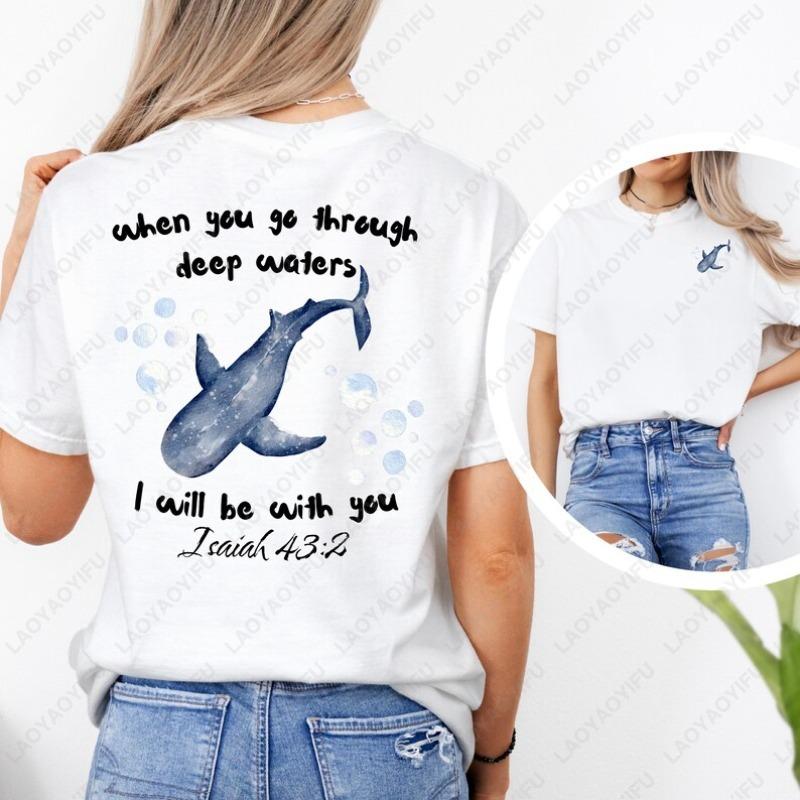 Wenn Du durch tiefe Wasser gehst Druck T-Shirt Christlicher Bibelvers Shirt Walhai Meeresliebhaber Geschenk Jesaja 432 Baumwoll-T-Shirts