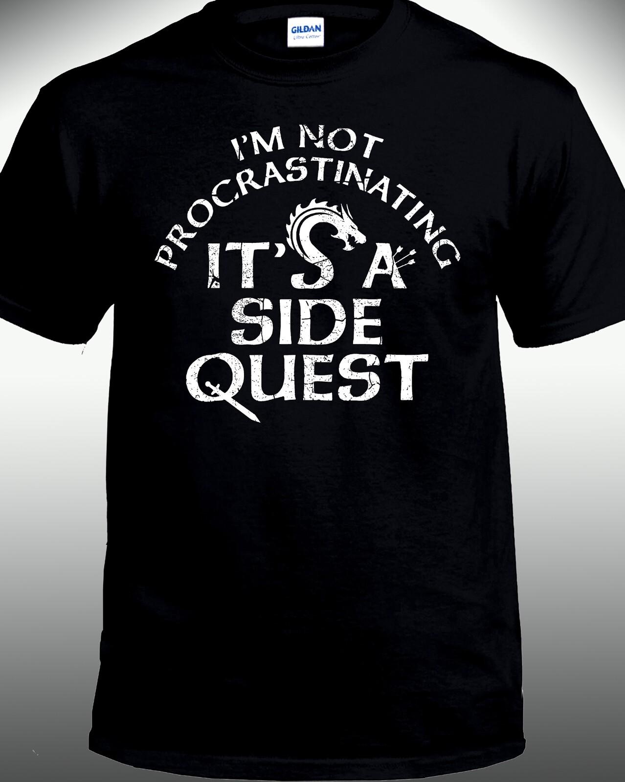Im Not Procrastinating Its a Side Quest T-shirt S