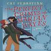 The Perfect Crimes Of Marian Hayes by Cat Sebastian Paperback Book 9780063026254