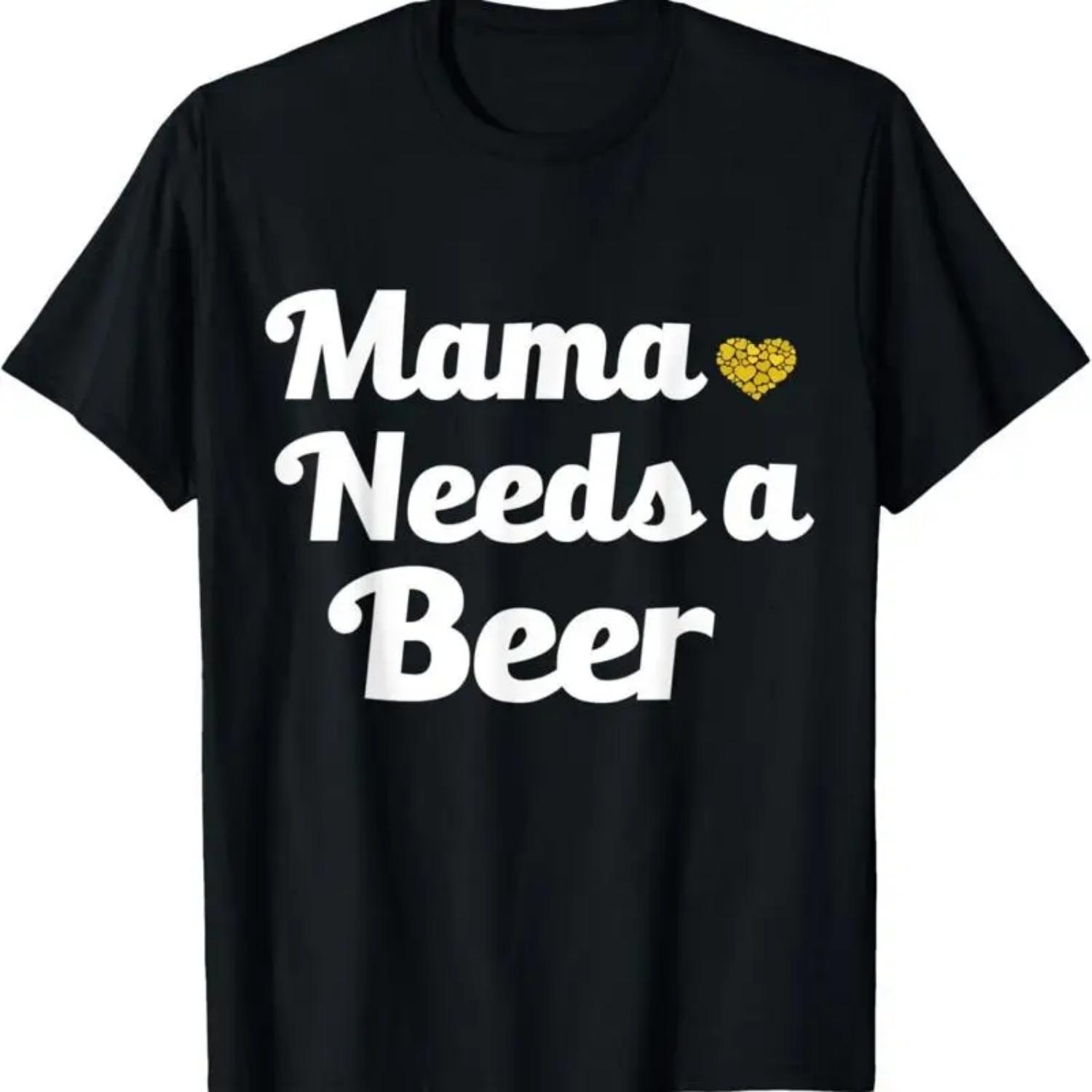 

Mama Needs A Beer Funny Women S T Shirt S чёрный