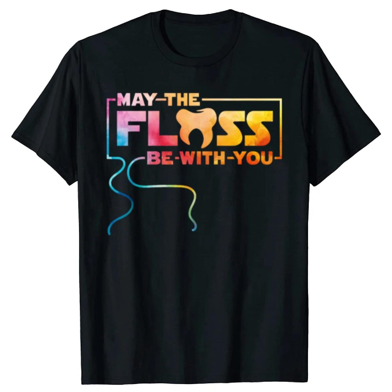 

Funny May The Floss Be With You Dentist Dentistry Dental T-shirts Men Fashion Casual Tshirt Loose Oversized Streetwear T Shirt XXXXXL різнокольоровий