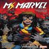 Ms. Marvel by Saladin Ahmed Vol. 2 Stormranger by Saladin Ahmed... 9781302918309