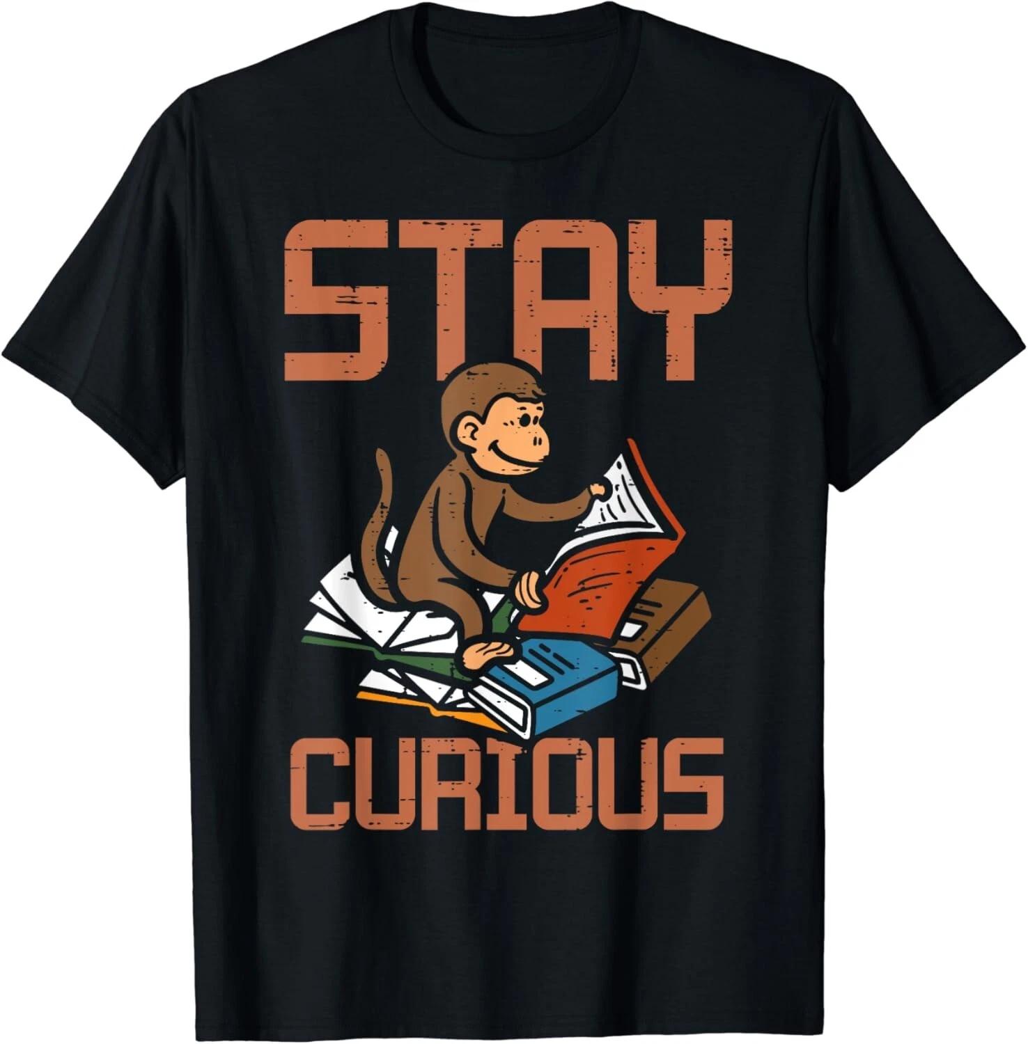 Stay Curious Monkey Reading Funny Book Lover Bookworm Gift Unisex T-Shirt S