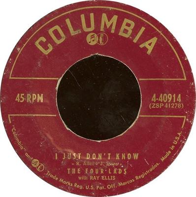 7inch Record FOUR LADS, RAY ELLIS - I Just Don't Know / Golly 440914 Columbia 1957 US Pop Used