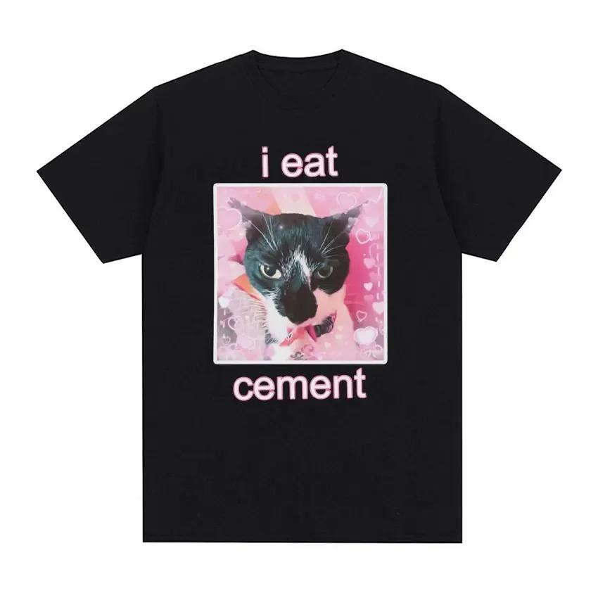 I Eat Cement Cursed Cat Funny Meme T Shirt Fashion Humor Short Sleeve T Shirts Female T-shirt Tops S