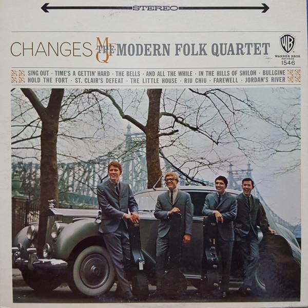

LP Record MODERN FOLK QUARTET Changes W1546 Warner Bros. Re Canada CountryFolk Used