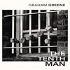 The Tenth Man by Graham Greene Paperback Book 9780099284147