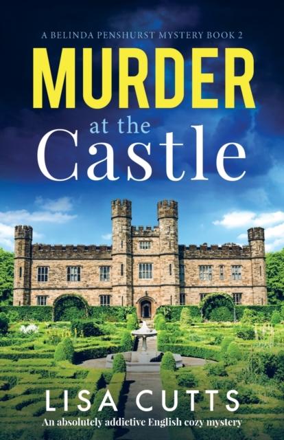 The Murder At the Castle : An Absolutely Addictive English Cozy Mystery : 2 Book