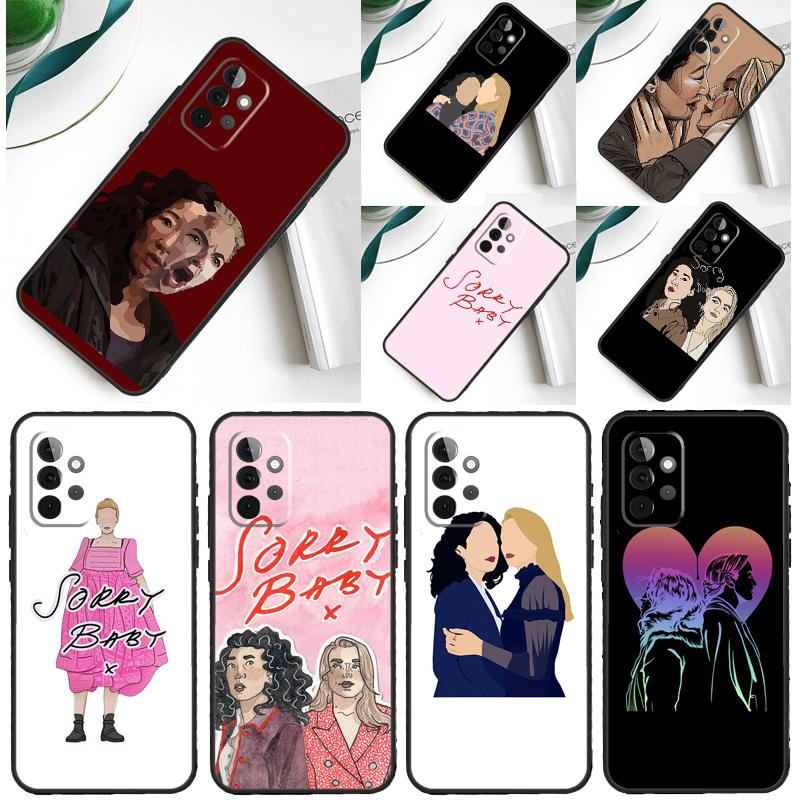 killing Eve Sorry Baby Case For Samsung Galaxy A54 A34 A24 A14 A12 A22 A32 A42 A52 A72 A52S A51 A71 A13 A53 Cover