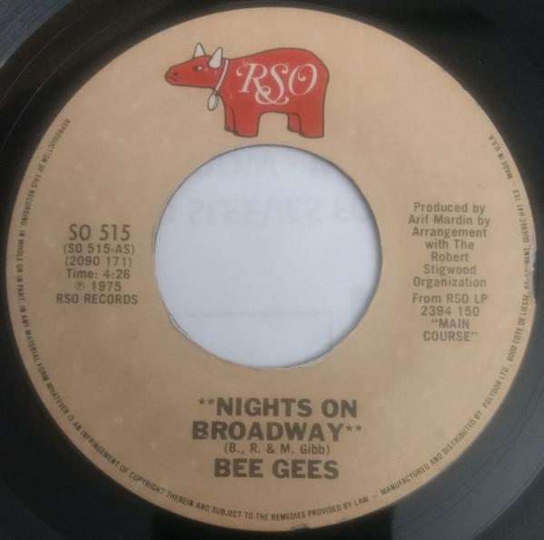 

7inch Record BEE GEES Nights On Broadway SO515 RSO 1975 Canada Rock Used