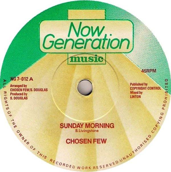

7inch Record CHOSEN FEW Sunday Morning NG7012 Now Generation UK Reggae Ska Dub Used