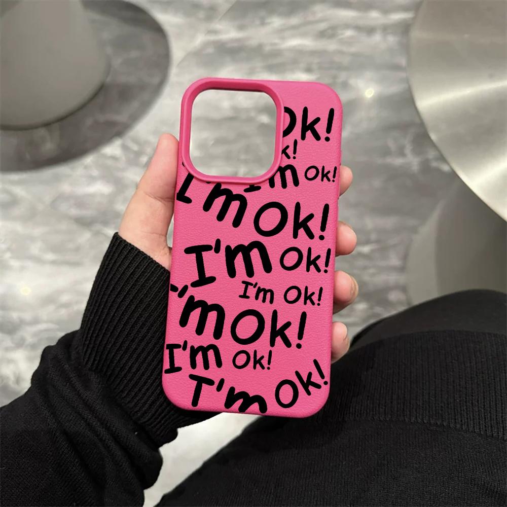 I Am OK Letter Creativity Silicone Phone Case For iPhone 16 15 14 Pro 13 12 11 Max Plus 7 8 Plus Shockproof Soft Silicone Cover