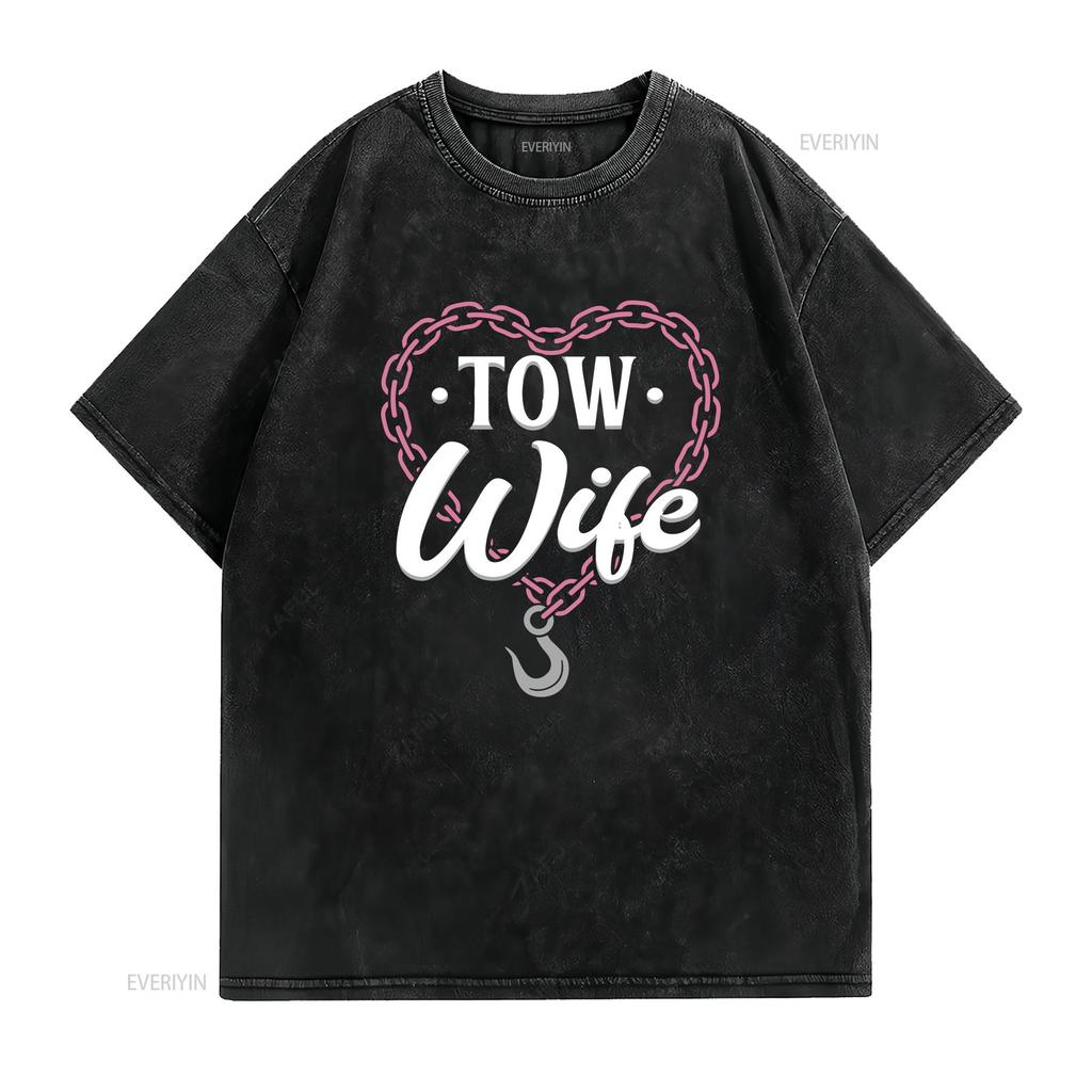 Tow Truck Wife T Shirt Driver Towing  vintage Washed Comfortable Stylish Breathable graphic Top For Everyday Wear Slightly
