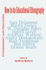 The How To Do Educational Ethnography Book