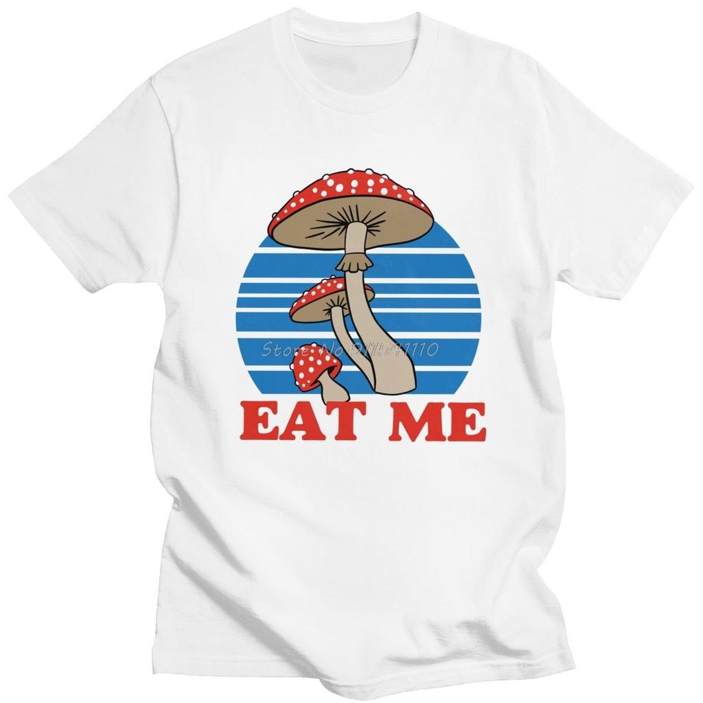 Funny Eat Me Mushroom T Shirt Men Short Sleeves Graphic Tshirt Fungi Psychedelic Hallucinations Tshirt Cotton Tee Tops Merch