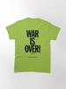 John Lennon John Lennon - War Is Over Classic T-Shirt