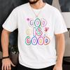 God Is Good Tee, Colorful Doodle Smile Heart Bow Faith Graphic, Cute Aesthetic Christian Wear, Worship Daily Statement Gift T-shirt