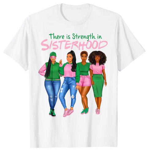 There Is Strength In Sisterhood Black History Melanin Queen T-Shirt African American Sisters Graphic Tee Top Afro Sistas Clothes