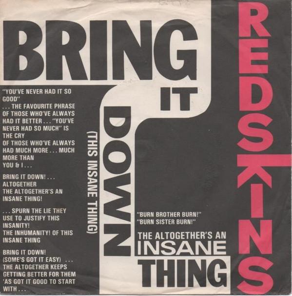 

7inch Record REDSKINS - Bring It Down (This Insane Thing) 8820587ME Metronome 1985 Germany Soul/Funk Used