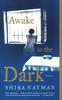 The Awake In the Dark : Stories Book