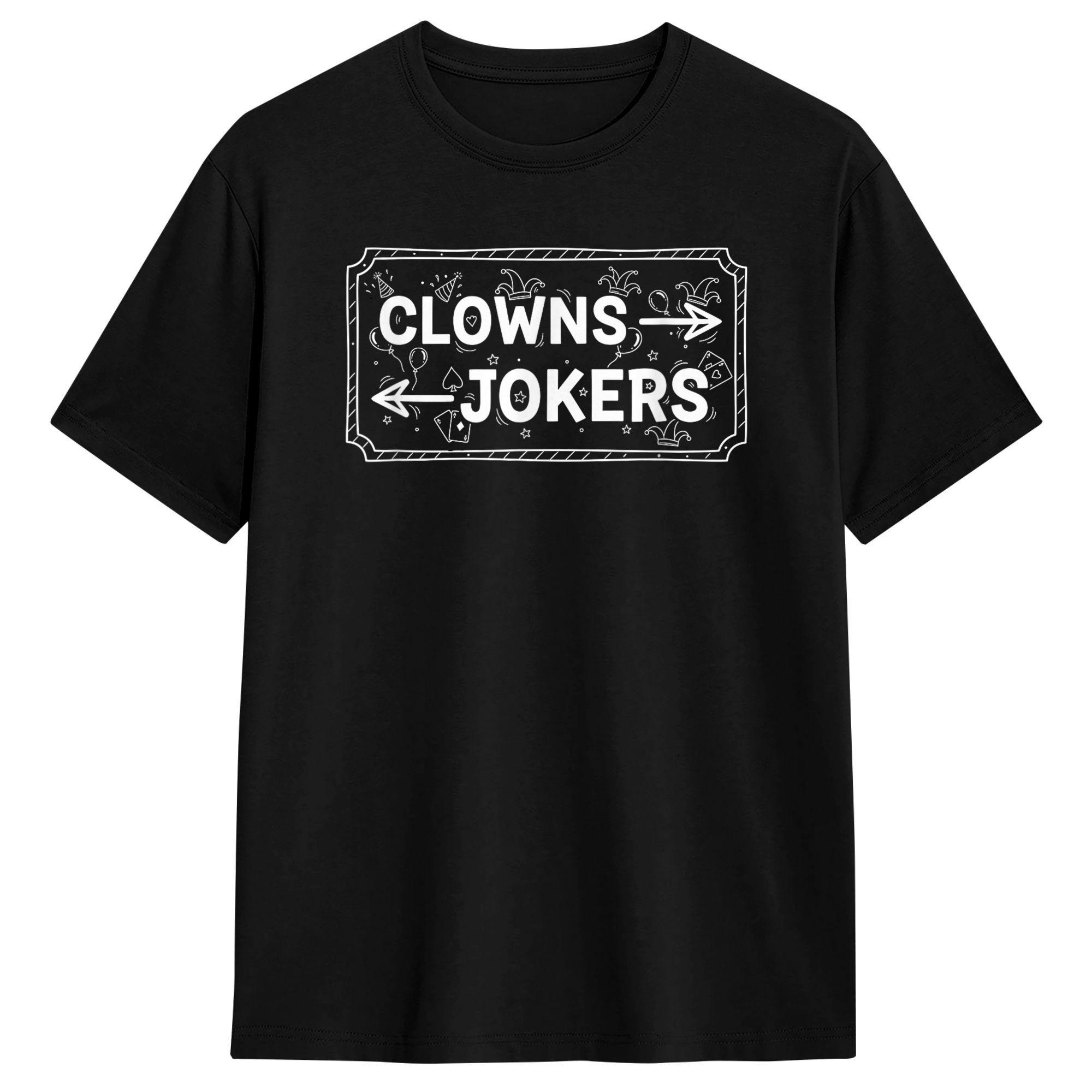 Unisex Womens T Shirt Direction Clowns to The Left Jokers to The Right TShirts Hip Hop Summer Tees Casual Cotton Tops S