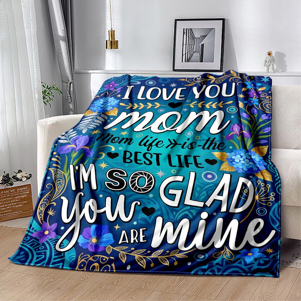 Mother's Day Greeting Flannel Blanket-Soft and Suitable for Sofas,Beds,Offices,Travel,All Seasons,Great Gift for Holidays and Birthdays.