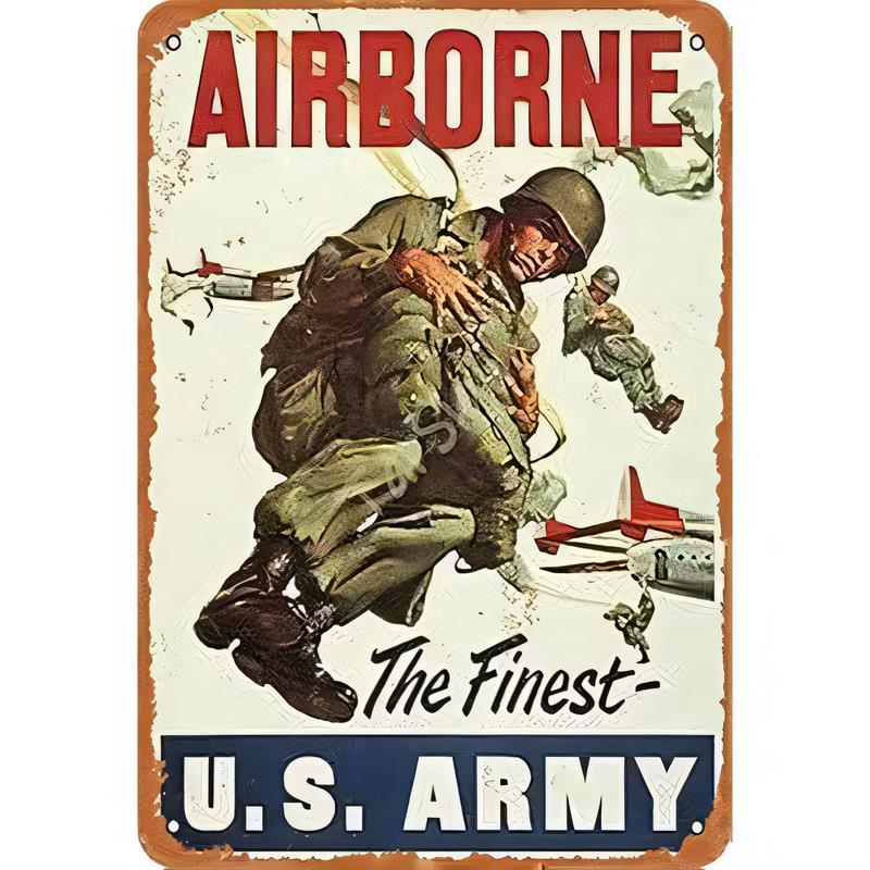 Vintage US Army Airborne Tin Sign The Finest Retro Military Metal Poster Wall Decor for Garage Bar Man Cave Rustic Distressed