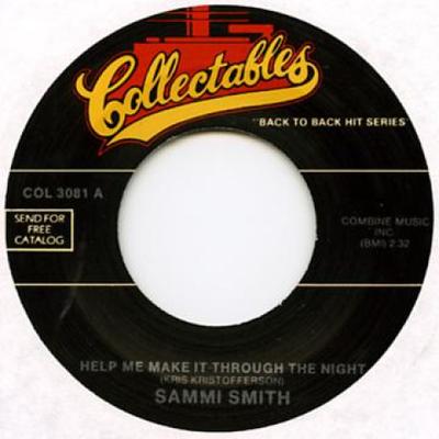 7inch Record SAMMI SMITH / THE DUALS - Help Me Make It Through The Night / COL3081 Collectables 1971 US Rock